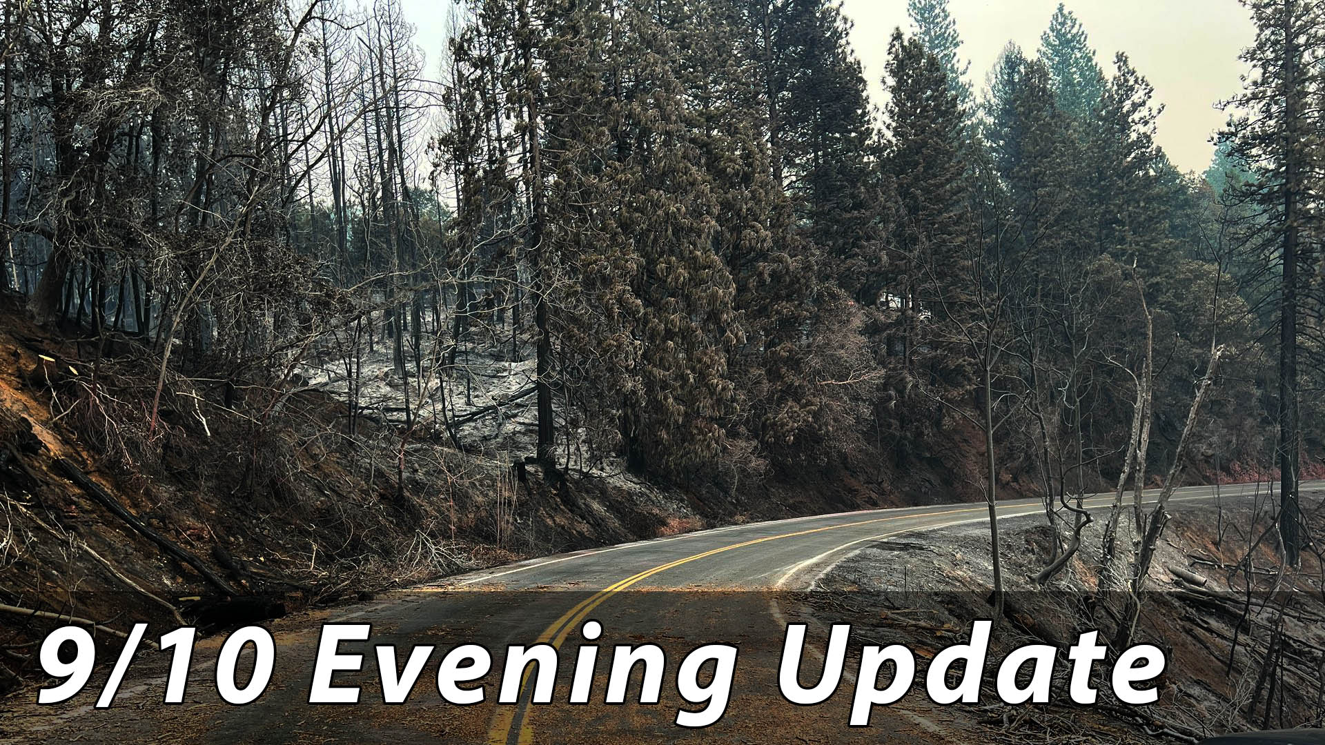 Evening Update and Wildfire Q&A September 10, 2022 The Lookout